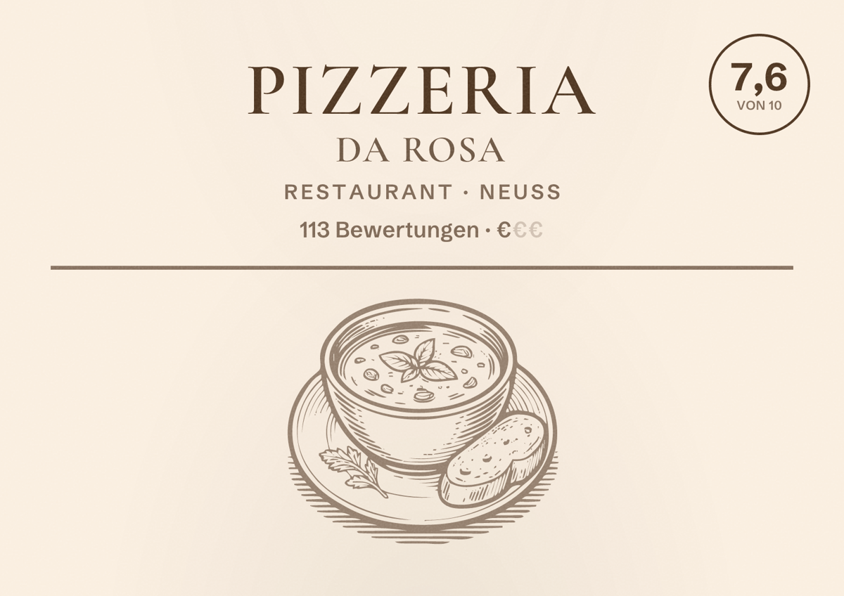 Illustriertes Poster von Pizzeria Da Rosa, Restaurant in Neuss: Bewertung 7,6 von 10 aus 113 Bewertungen, Preisniveau €