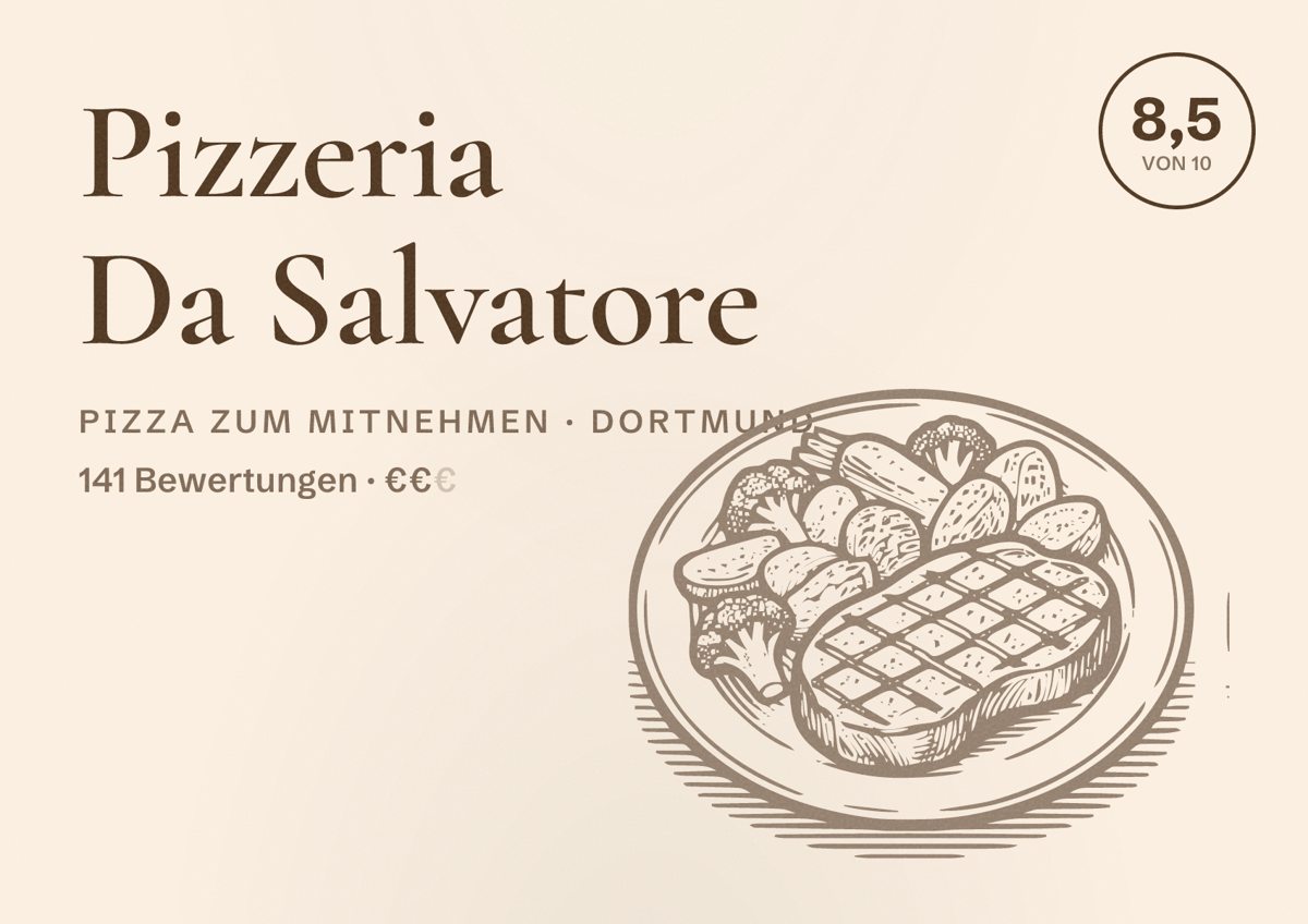 Illustriertes Poster von Pizzeria Da Salvatore, Pizza zum Mitnehmen in Dortmund: Bewertung 8,5 von 10 aus 141 Bewertungen, Preisniveau €€