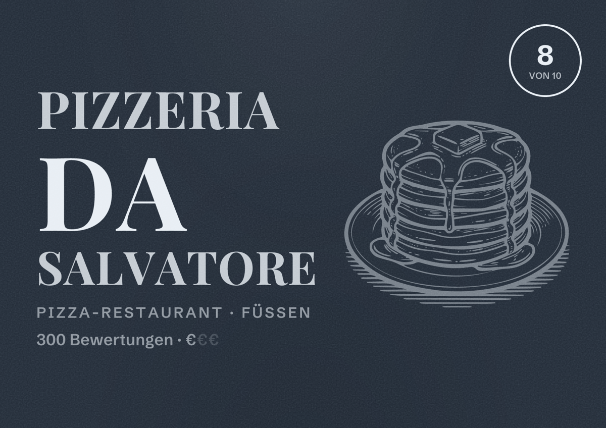 Illustriertes Poster von Pizzeria Da Salvatore, Pizza-Restaurant in Füssen: Bewertung 8 von 10 aus 300 Bewertungen, Preisniveau €