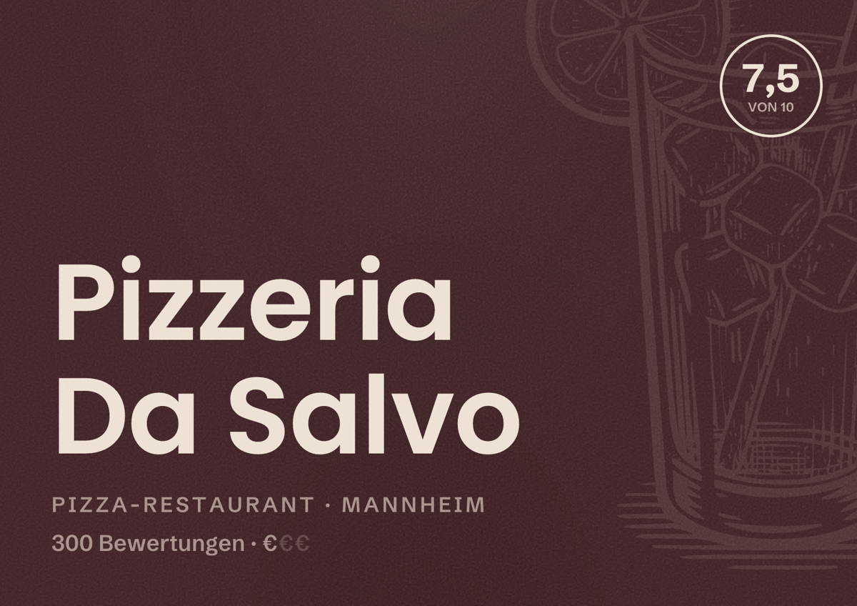 Illustriertes Poster von Pizzeria Da Salvo, Pizza-Restaurant in Mannheim: Bewertung 7,5 von 10 aus 300 Bewertungen, Preisniveau €