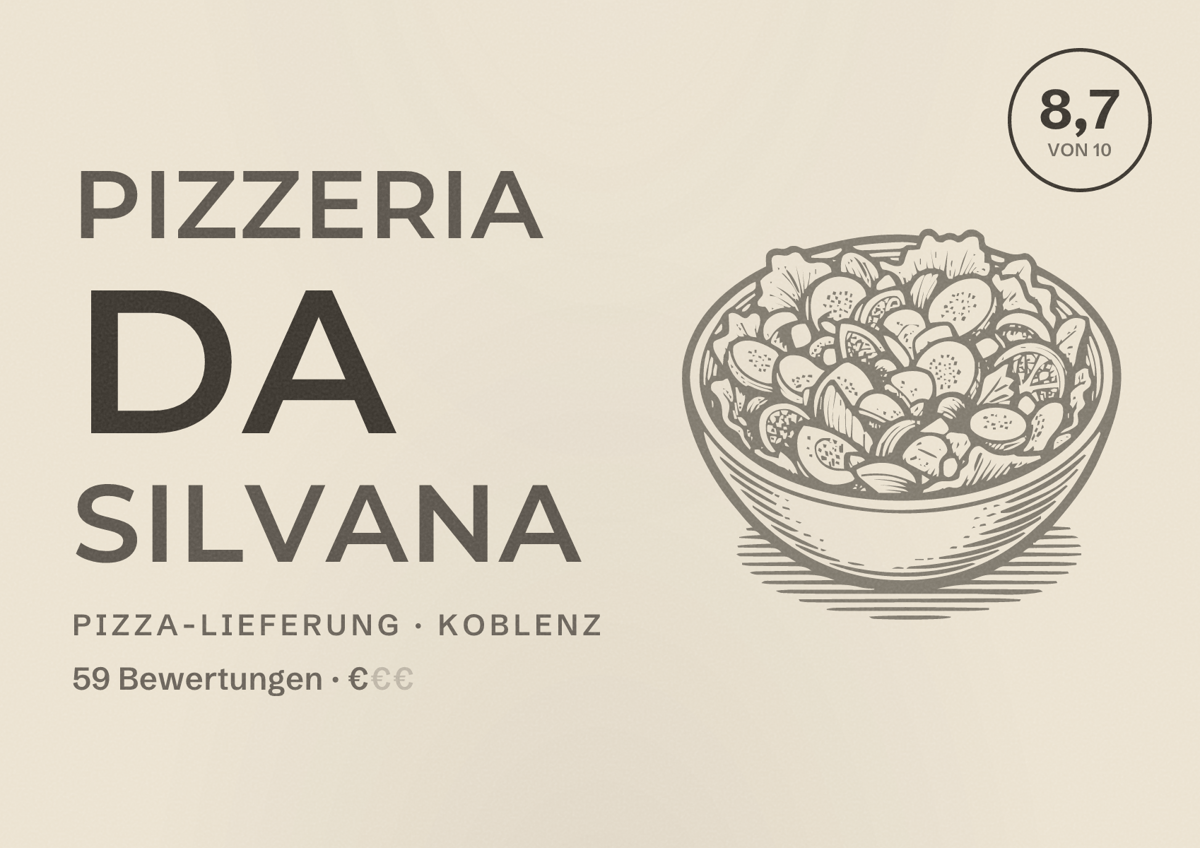 Illustriertes Poster von Pizzeria Da Silvana, Pizza-Lieferung in Koblenz: Bewertung 8,7 von 10 aus 59 Bewertungen, Preisniveau €