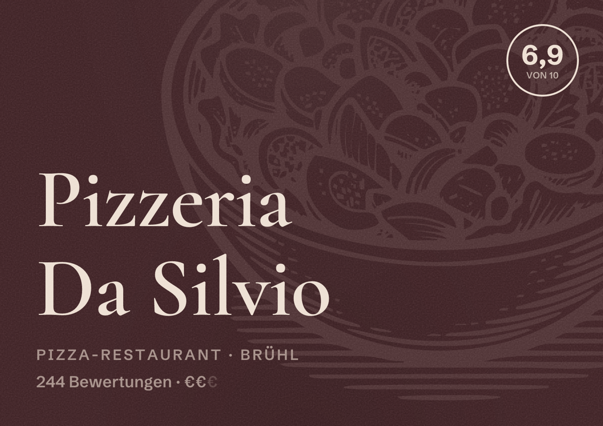 Illustriertes Poster von Pizzeria Da Silvio, Pizza-Restaurant in Brühl: Bewertung 6,9 von 10 aus 244 Bewertungen, Preisniveau €€
