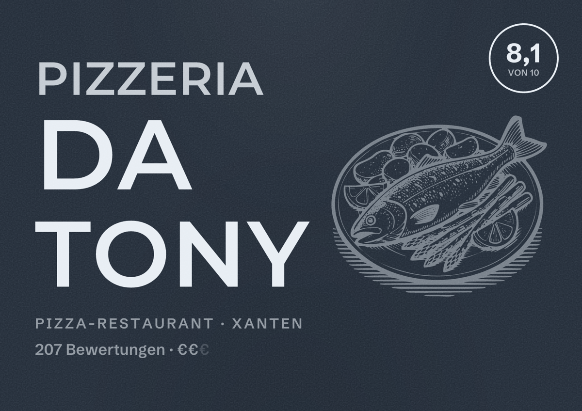 Illustriertes Poster von Pizzeria Da Tony, Pizza-Restaurant in Xanten: Bewertung 8,1 von 10 aus 207 Bewertungen, Preisniveau €€
