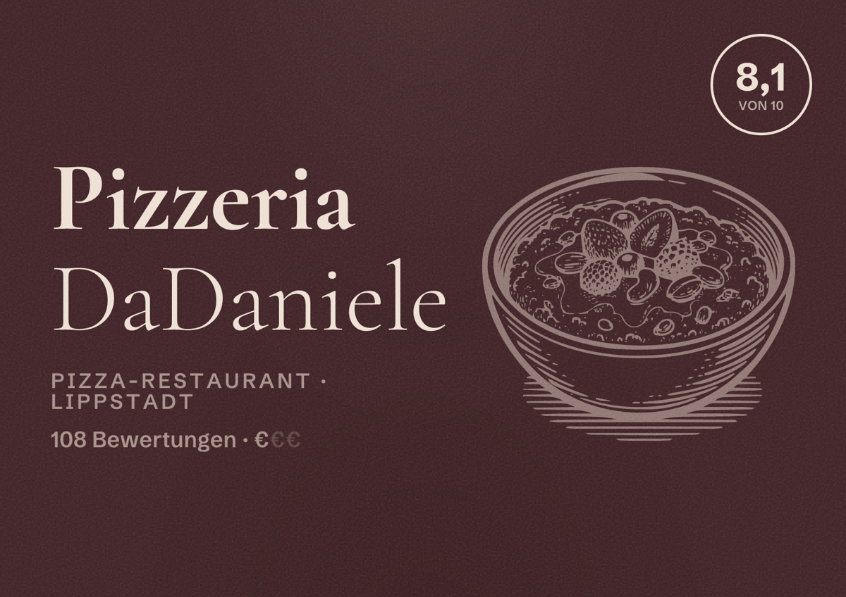 Illustriertes Poster von Pizzeria DaDaniele, Pizza-Restaurant in Lippstadt: Bewertung 8,1 von 10 aus 108 Bewertungen, Preisniveau €