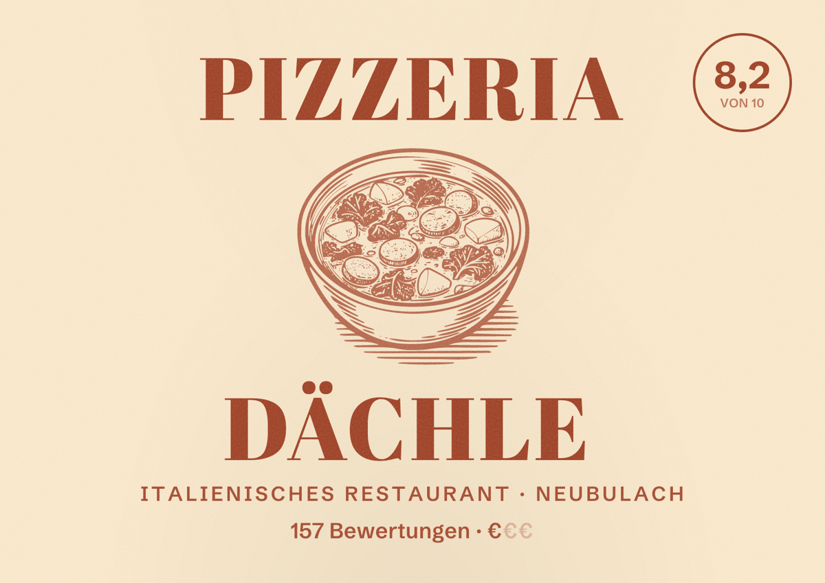Illustriertes Poster von Pizzeria Dächle, Italienisches Restaurant in Neubulach: Bewertung 8,2 von 10 aus 157 Bewertungen, Preisniveau €