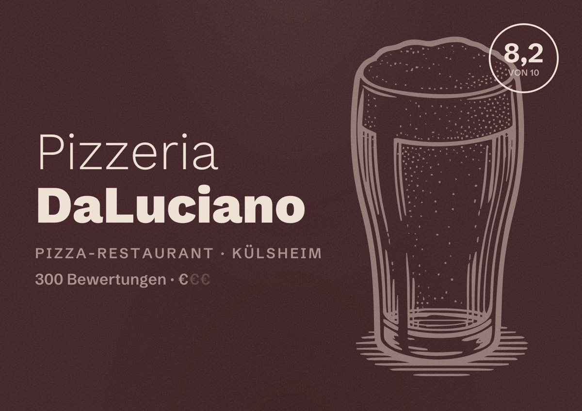 Illustriertes Poster von Pizzeria DaLuciano, Pizza-Restaurant in Külsheim: Bewertung 8,2 von 10 aus 300 Bewertungen, Preisniveau €