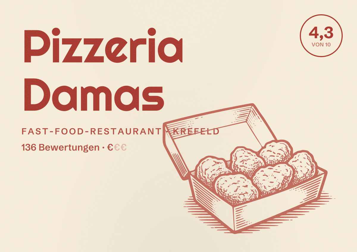 Illustriertes Poster von Pizzeria Damas, Fast-Food-Restaurant in Krefeld: Bewertung 4,3 von 10 aus 136 Bewertungen, Preisniveau €