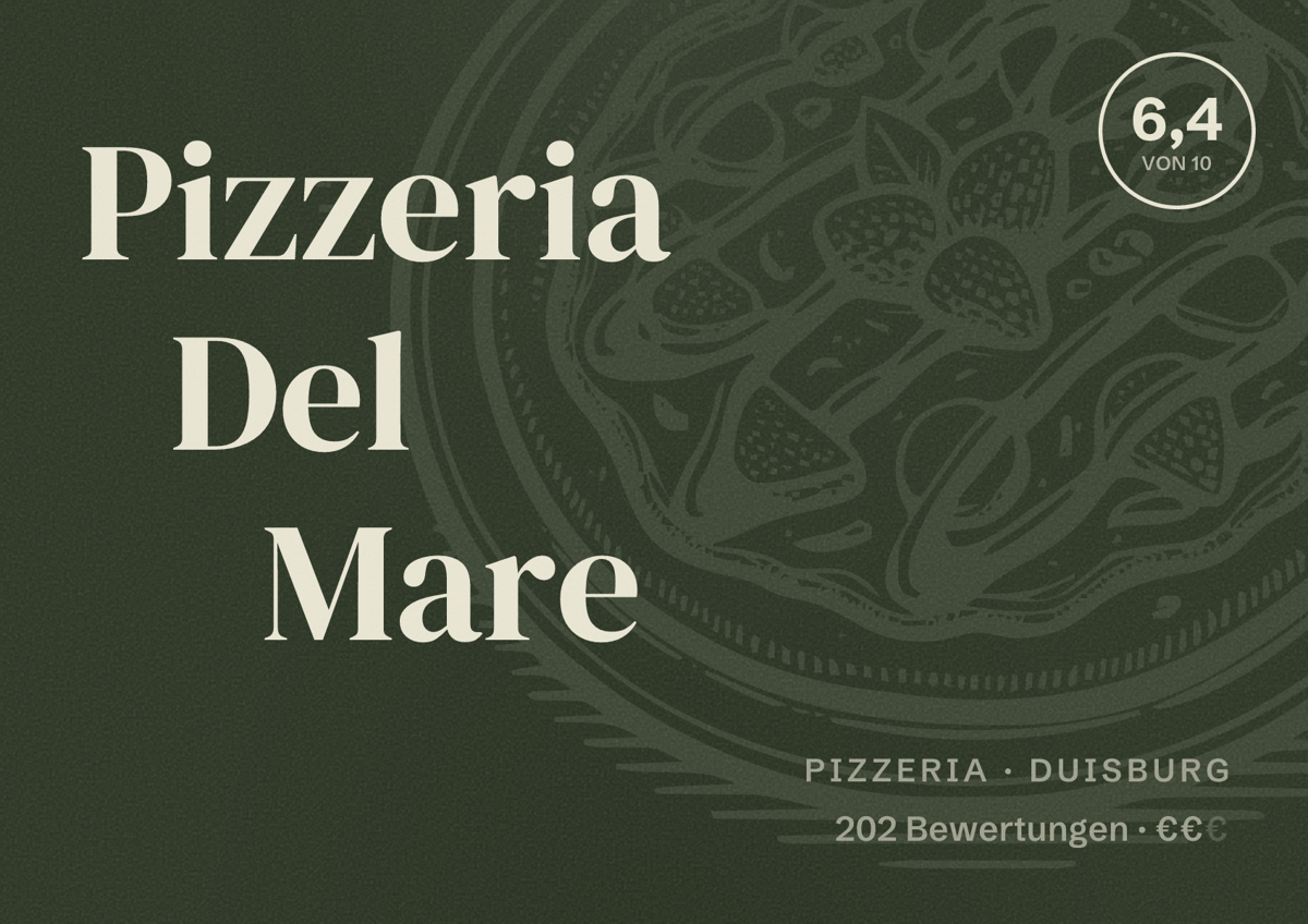Illustriertes Poster von Pizzeria Del Mare, Pizzeria in Duisburg: Bewertung 6,4 von 10 aus 202 Bewertungen, Preisniveau €€