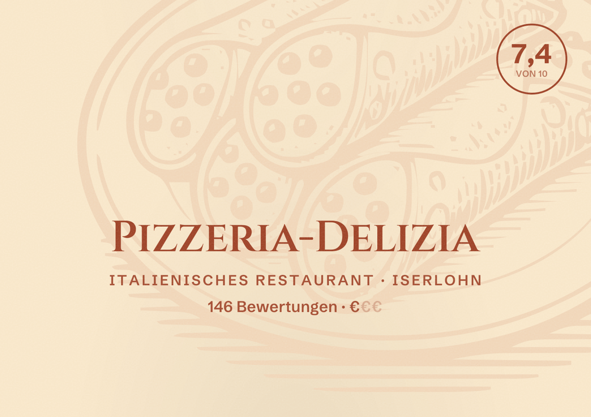 Illustriertes Poster von Pizzeria-Delizia, Italienisches Restaurant in Iserlohn: Bewertung 7,4 von 10 aus 146 Bewertungen, Preisniveau €