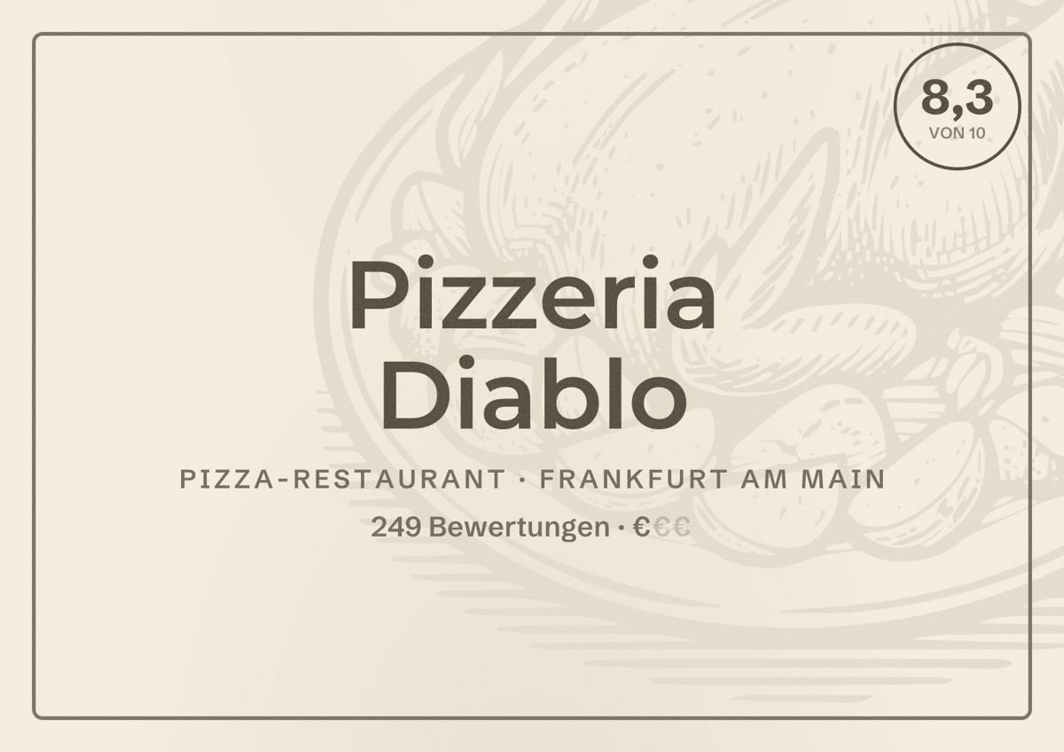 Illustriertes Poster von Pizzeria Diablo, Pizza-Restaurant in Frankfurt am Main: Bewertung 8,3 von 10 aus 249 Bewertungen, Preisniveau €