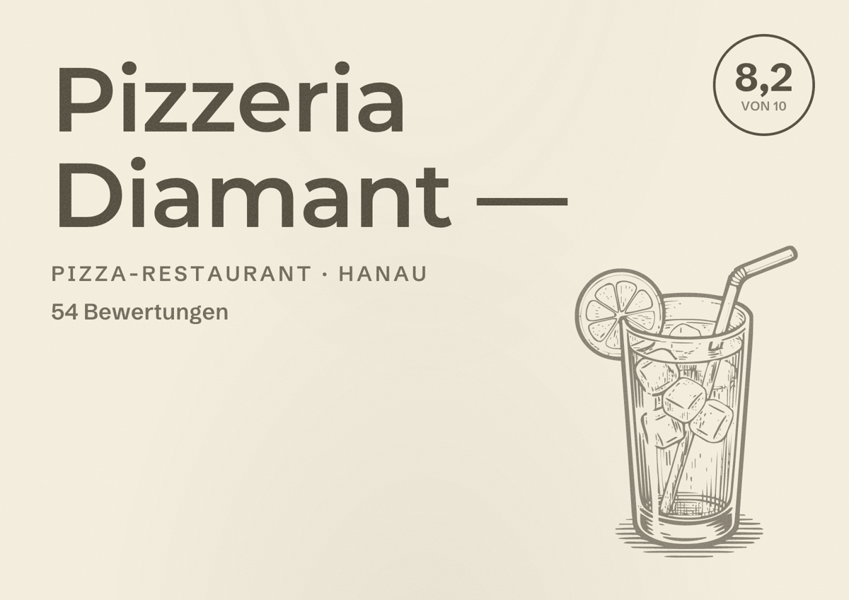 Illustriertes Poster von Pizzeria Diamant —, Pizza-Restaurant in Hanau: Bewertung 8,2 von 10 aus 54 Bewertungen