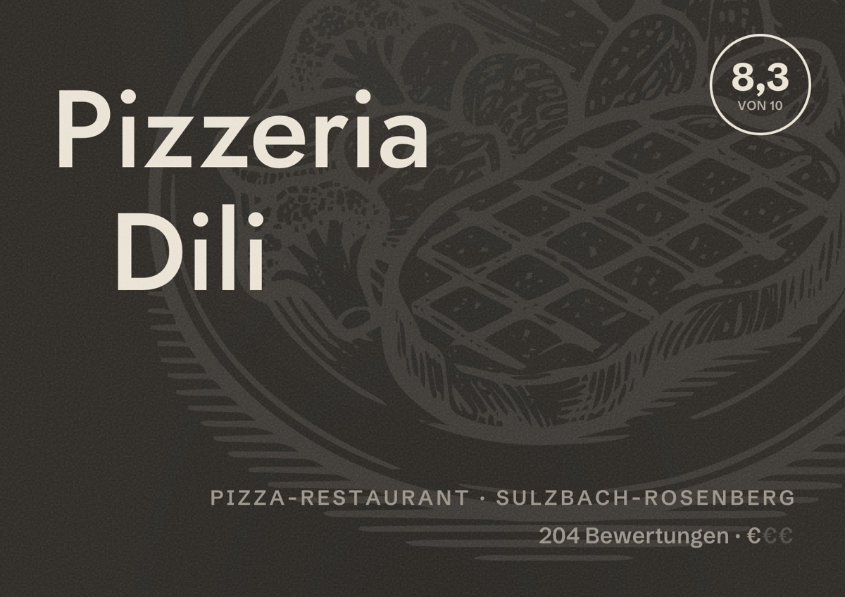 Illustriertes Poster von Pizzeria Dili, Pizza-Restaurant in Sulzbach-Rosenberg: Bewertung 8,3 von 10 aus 204 Bewertungen, Preisniveau €