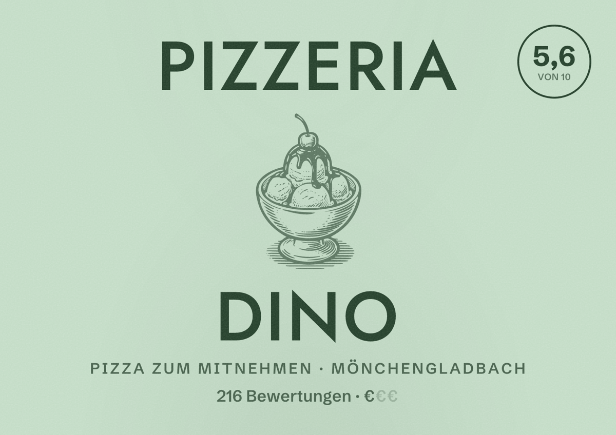 Illustriertes Poster von Pizzeria DINO, Pizza zum Mitnehmen in Mönchengladbach: Bewertung 5,6 von 10 aus 216 Bewertungen, Preisniveau €