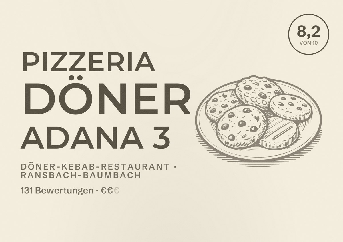 Illustriertes Poster von Pizzeria Döner Adana 3, Döner-Kebab-Restaurant in Ransbach-Baumbach: Bewertung 8,2 von 10 aus 131 Bewertungen, Preisniveau €€