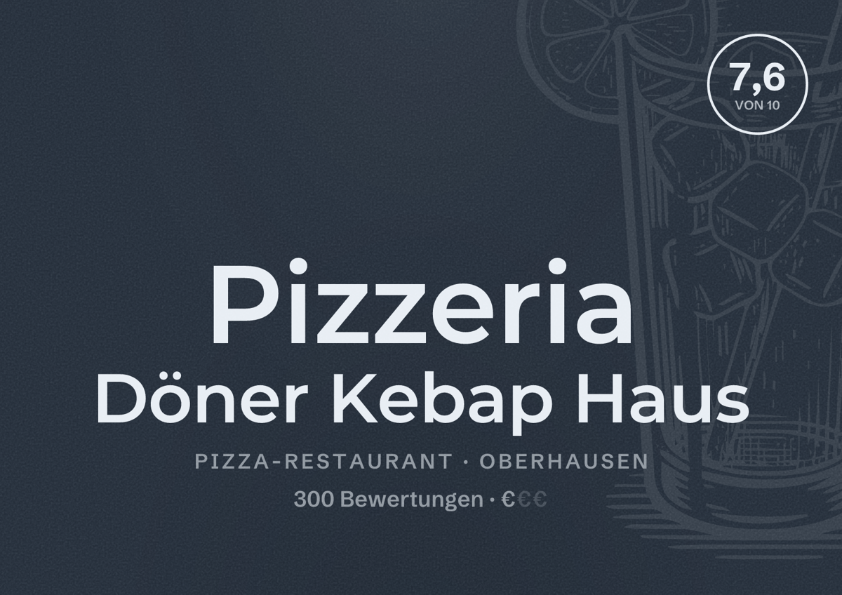 Illustriertes Poster von Pizzeria Döner Kebap Haus, Pizza-Restaurant in Oberhausen: Bewertung 7,6 von 10 aus 300 Bewertungen, Preisniveau €