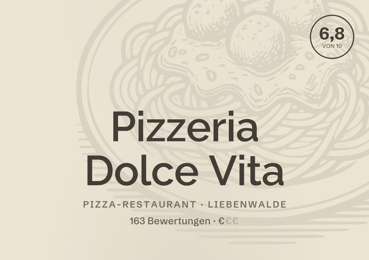 Illustriertes Poster von Pizzeria Dolce Vita, Pizza-Restaurant in Liebenwalde: Bewertung 6,8 von 10 aus 163 Bewertungen, Preisniveau €