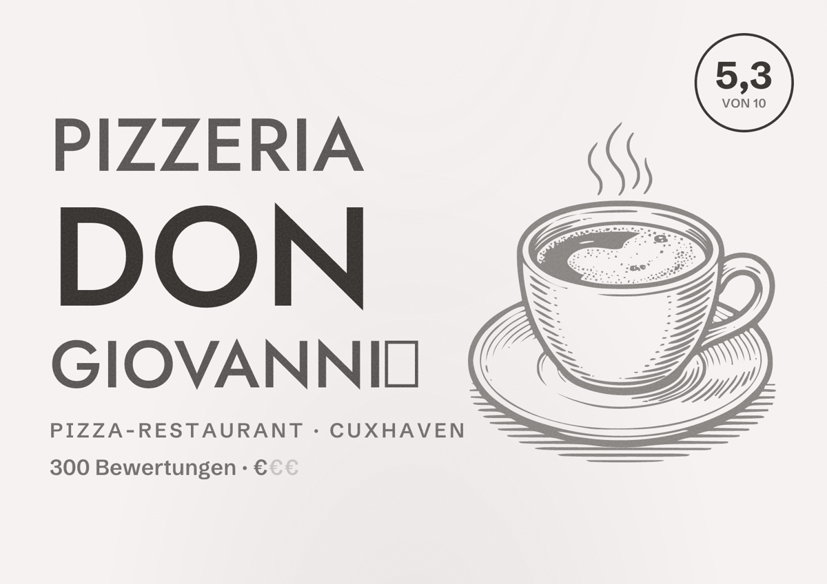 Illustriertes Poster von Pizzeria Don Giovanni‎, Pizza-Restaurant in Cuxhaven: Bewertung 5,3 von 10 aus 300 Bewertungen, Preisniveau €