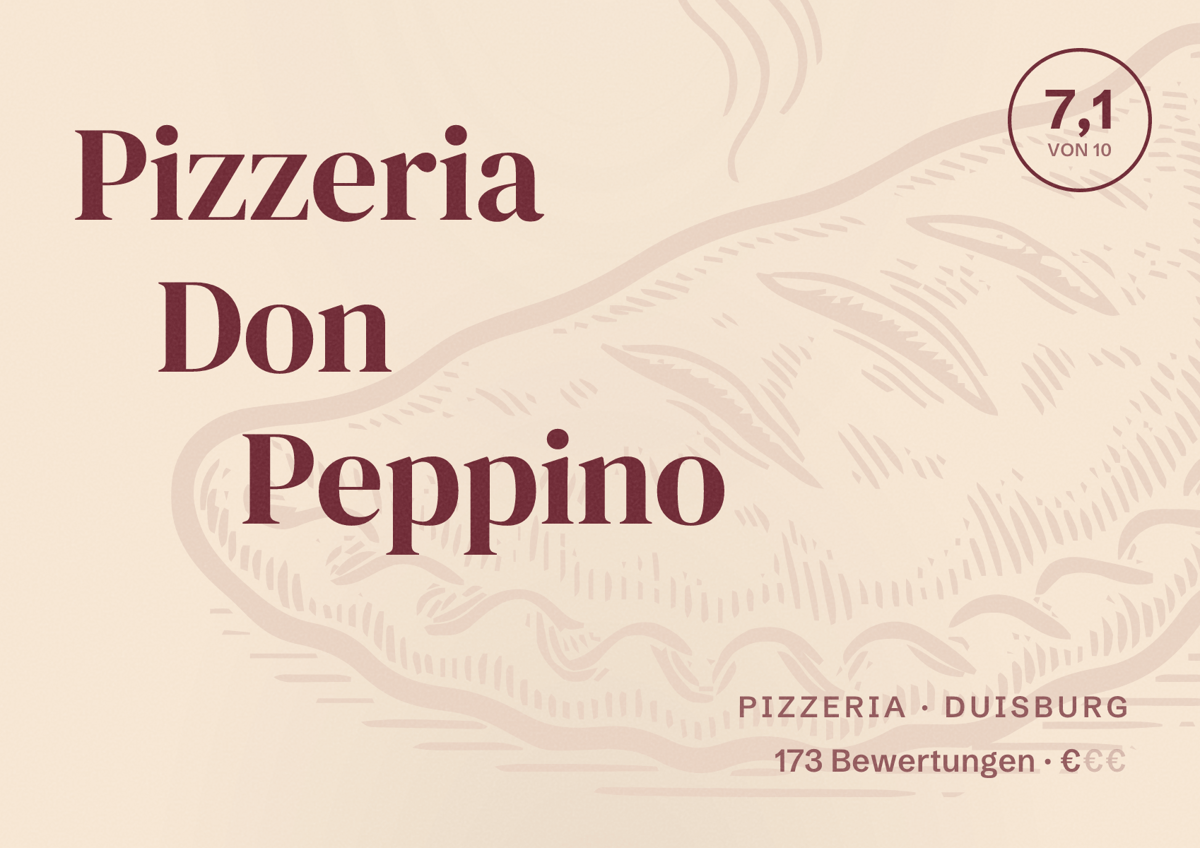 Illustriertes Poster von Pizzeria Don Peppino, Pizzeria in Duisburg: Bewertung 7,1 von 10 aus 173 Bewertungen, Preisniveau €