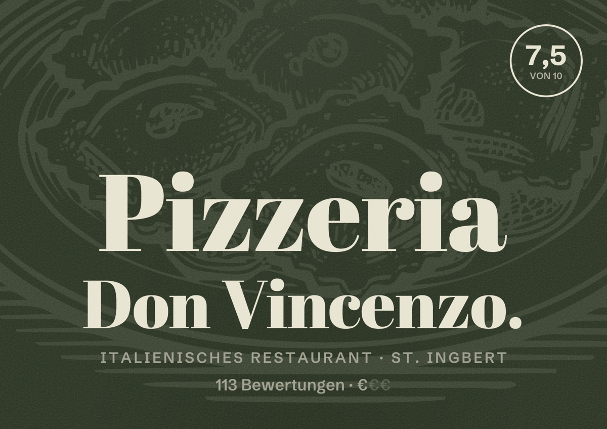 Illustriertes Poster von Pizzeria Don Vincenzo., Italienisches Restaurant in St. Ingbert: Bewertung 7,5 von 10 aus 113 Bewertungen, Preisniveau €