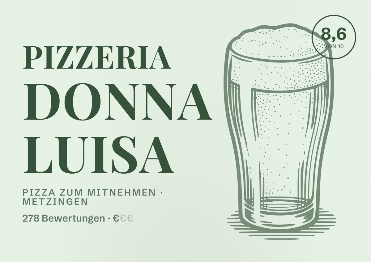 Illustriertes Poster von Pizzeria Donna Luisa, Pizza zum Mitnehmen in Metzingen: Bewertung 8,6 von 10 aus 278 Bewertungen, Preisniveau €
