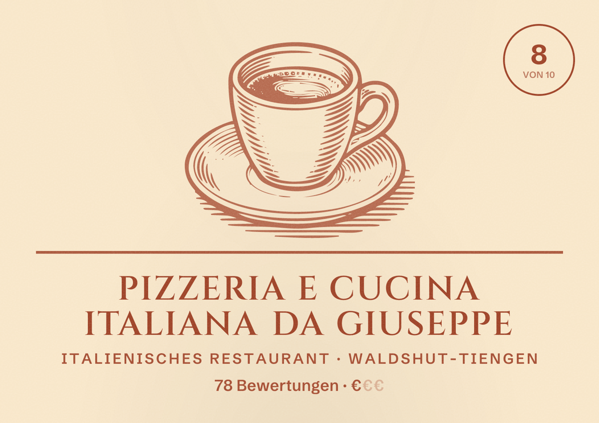 Illustriertes Poster von Pizzeria e Cucina Italiana da Giuseppe, Italienisches Restaurant in Waldshut-Tiengen: Bewertung 8 von 10 aus 78 Bewertungen, Preisniveau €