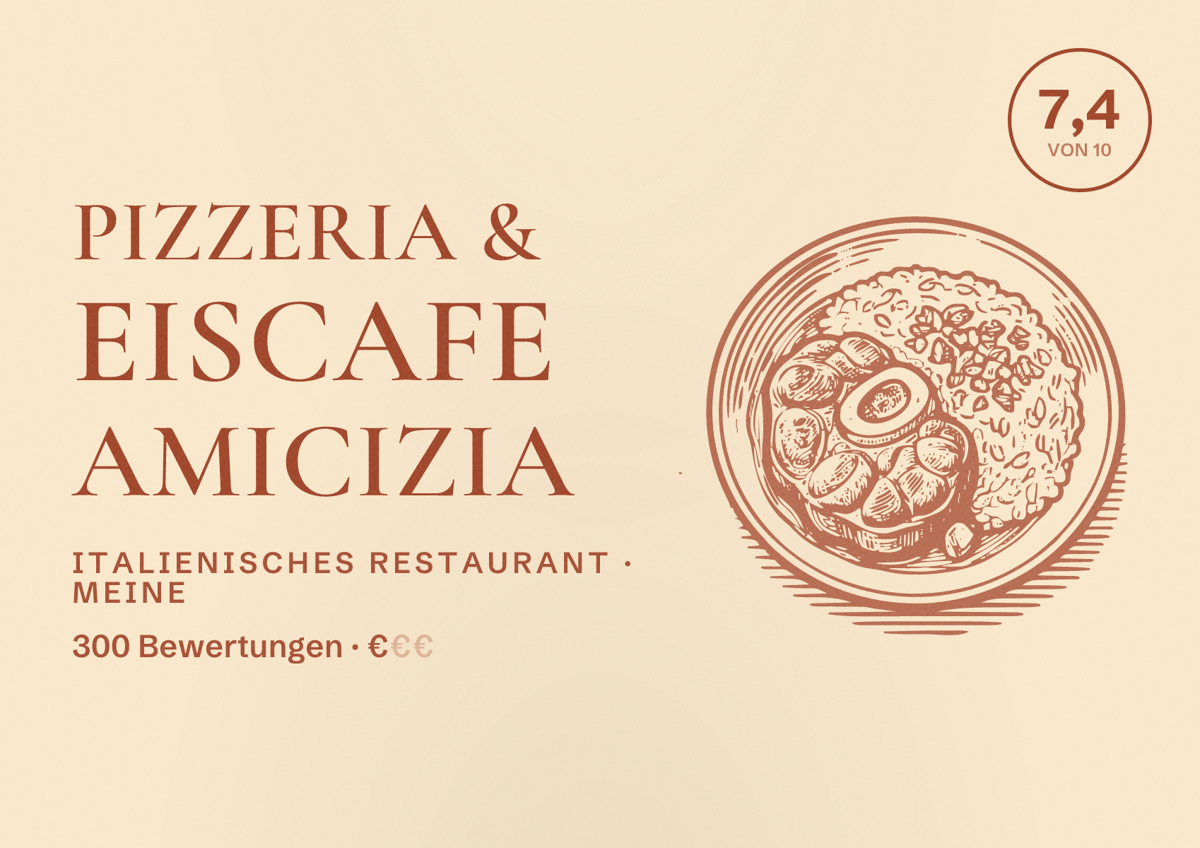 Illustriertes Poster von Pizzeria & Eiscafe Amicizia, Italienisches Restaurant in Meine: Bewertung 7,4 von 10 aus 300 Bewertungen, Preisniveau €
