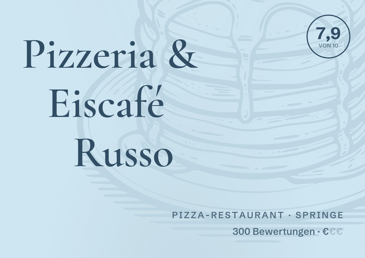 Illustriertes Poster von Pizzeria & Eiscafé Russo, Pizza-Restaurant in Springe: Bewertung 7,9 von 10 aus 300 Bewertungen, Preisniveau €