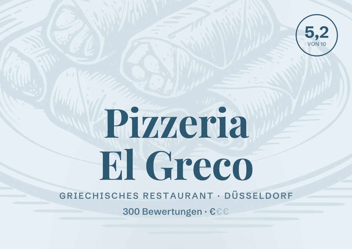 Illustriertes Poster von Pizzeria El Greco, Griechisches Restaurant in Düsseldorf: Bewertung 5,2 von 10 aus 300 Bewertungen, Preisniveau €