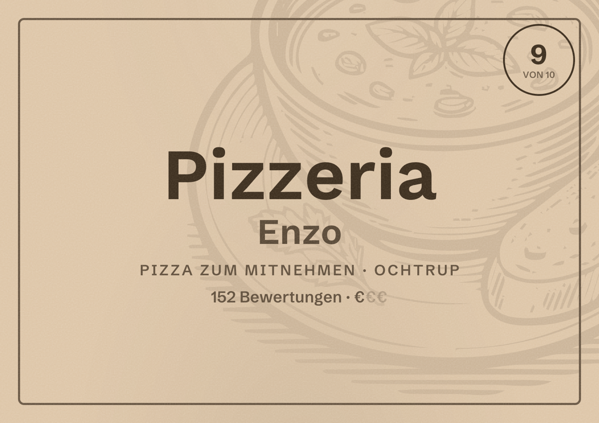 Illustriertes Poster von Pizzeria Enzo, Pizza zum Mitnehmen in Ochtrup: Bewertung 9 von 10 aus 152 Bewertungen, Preisniveau €