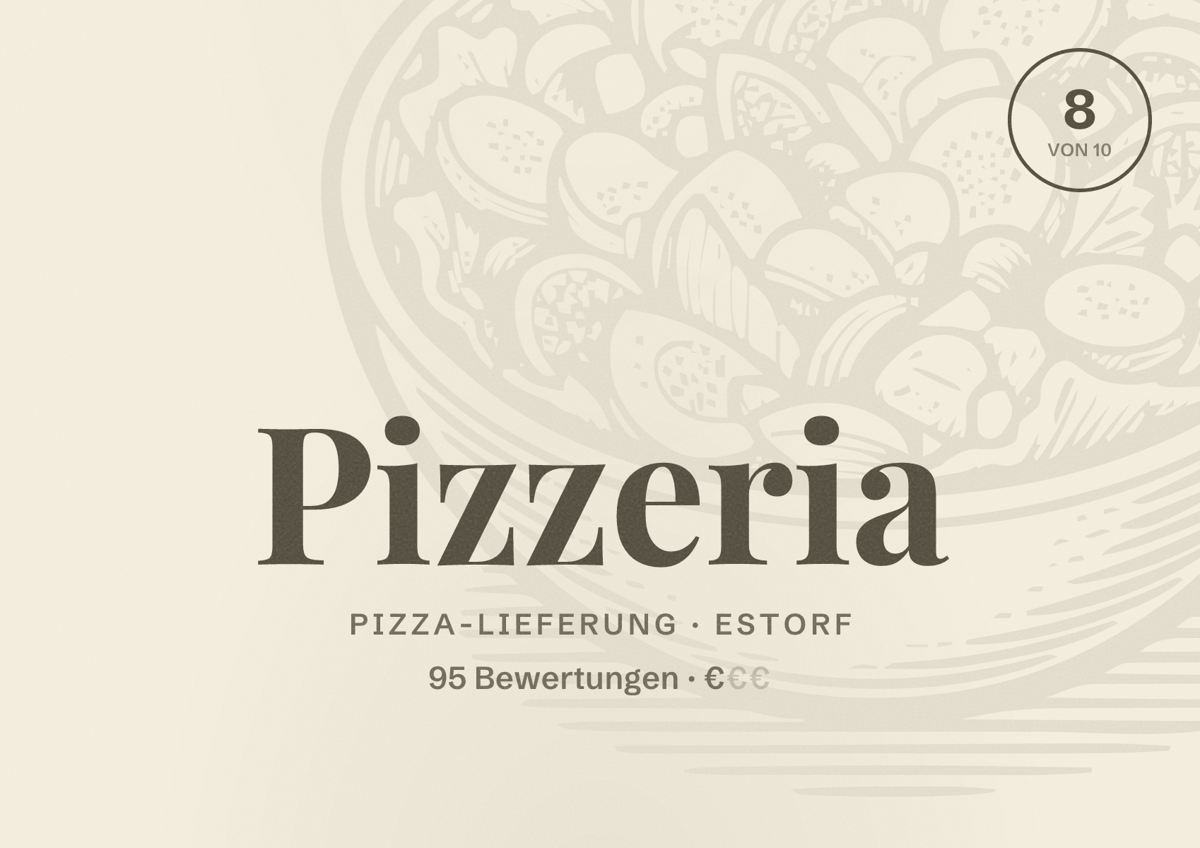 Illustriertes Poster von Pizzeria, Pizza-Lieferung in Estorf: Bewertung 8 von 10 aus 95 Bewertungen, Preisniveau €