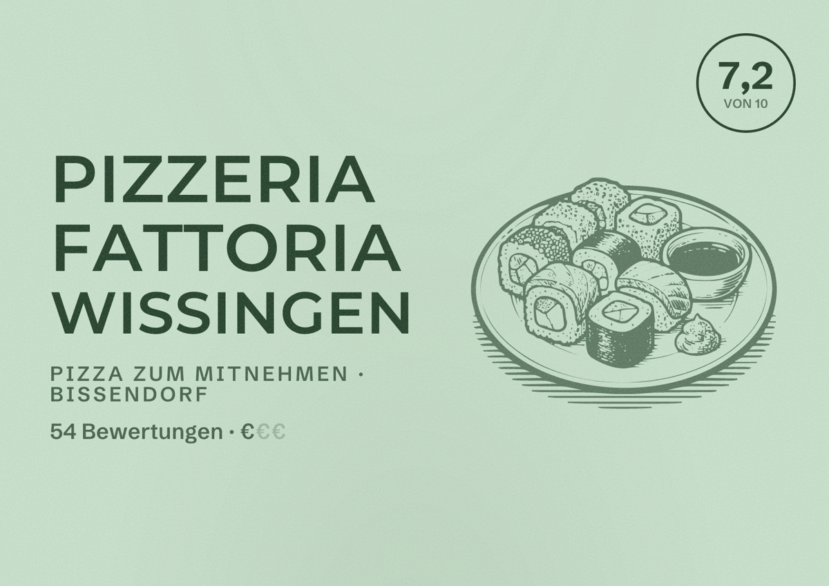 Illustriertes Poster von Pizzeria Fattoria Wissingen, Pizza zum Mitnehmen in Bissendorf: Bewertung 7,2 von 10 aus 54 Bewertungen, Preisniveau €
