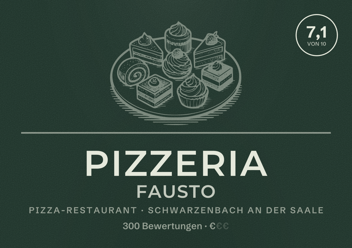 Illustriertes Poster von Pizzeria Fausto, Pizza-Restaurant in Schwarzenbach an der Saale: Bewertung 7,1 von 10 aus 300 Bewertungen, Preisniveau €