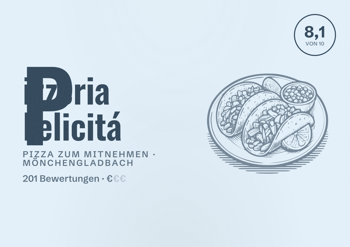 Illustriertes Poster von Pizzeria Felicitá, Pizza zum Mitnehmen in Mönchengladbach: Bewertung 8,1 von 10 aus 201 Bewertungen, Preisniveau €