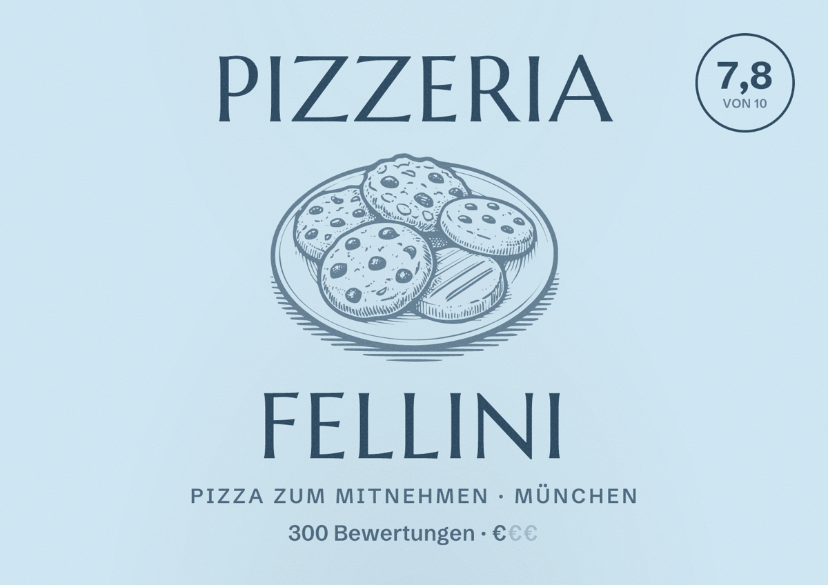 Illustriertes Poster von Pizzeria Fellini, Pizza zum Mitnehmen in München: Bewertung 7,8 von 10 aus 300 Bewertungen, Preisniveau €