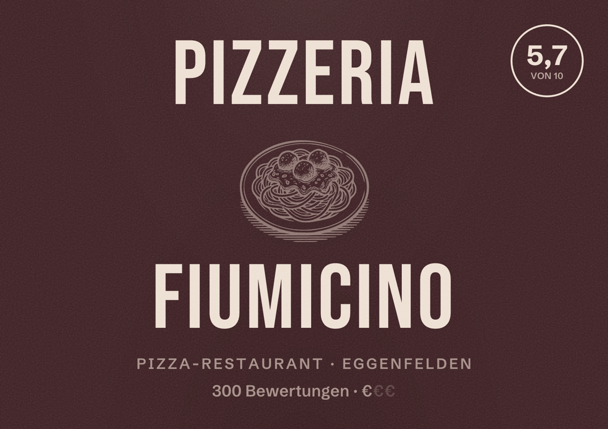 Illustriertes Poster von Pizzeria Fiumicino, Pizza-Restaurant in Eggenfelden: Bewertung 5,7 von 10 aus 300 Bewertungen, Preisniveau €