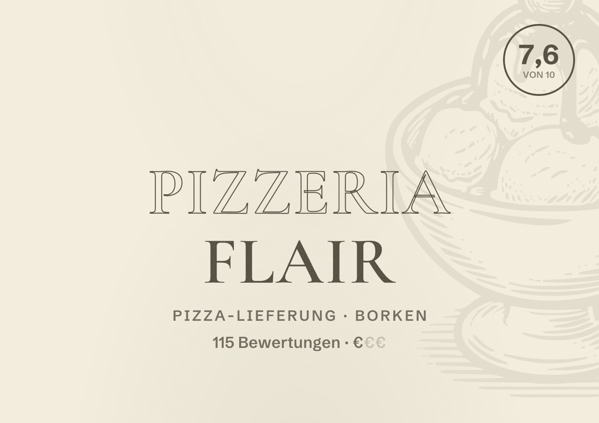 Illustriertes Poster von Pizzeria Flair, Pizza-Lieferung in Borken: Bewertung 7,6 von 10 aus 115 Bewertungen, Preisniveau €