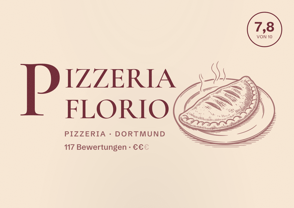 Illustriertes Poster von PIZZERIA FLORIO, Pizzeria in Dortmund: Bewertung 7,8 von 10 aus 117 Bewertungen, Preisniveau €€