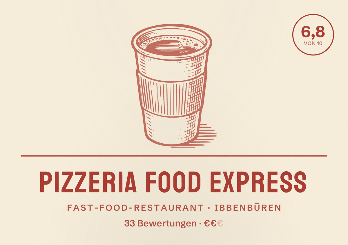 Illustriertes Poster von Pizzeria Food Express, Fast-Food-Restaurant in Ibbenbüren: Bewertung 6,8 von 10 aus 33 Bewertungen, Preisniveau €€