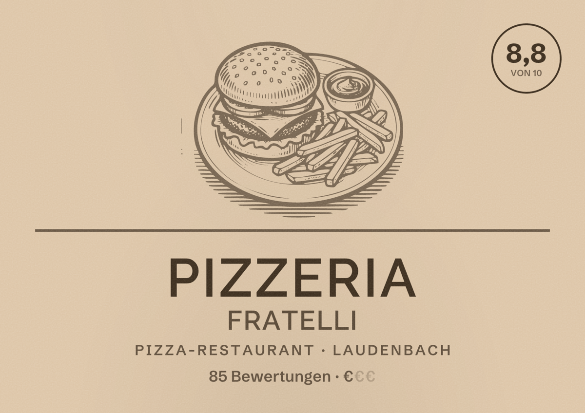 Illustriertes Poster von Pizzeria Fratelli, Pizza-Restaurant in Laudenbach: Bewertung 8,8 von 10 aus 85 Bewertungen, Preisniveau €