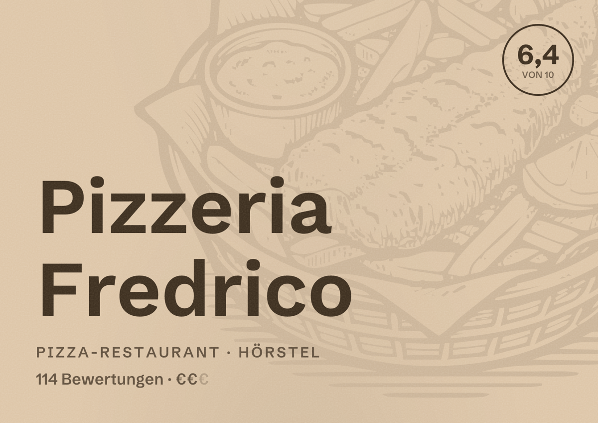 Illustriertes Poster von Pizzeria Fredrico, Pizza-Restaurant in Hörstel: Bewertung 6,4 von 10 aus 114 Bewertungen, Preisniveau €€