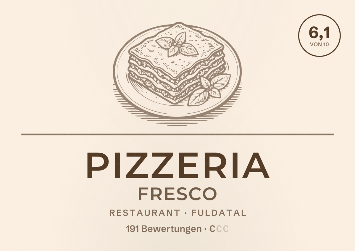 Illustriertes Poster von Pizzeria Fresco, Restaurant in Fuldatal: Bewertung 6,1 von 10 aus 191 Bewertungen, Preisniveau €