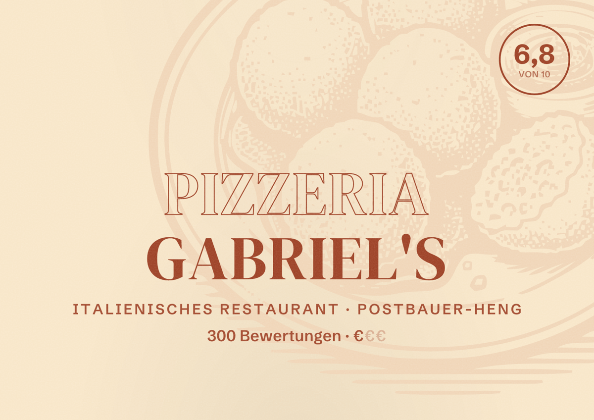 Illustriertes Poster von Pizzeria Gabriel's, Italienisches Restaurant in Postbauer-Heng: Bewertung 6,8 von 10 aus 300 Bewertungen, Preisniveau €