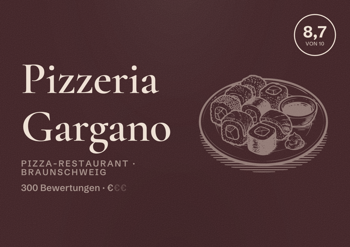 Illustriertes Poster von Pizzeria Gargano, Pizza-Restaurant in Braunschweig: Bewertung 8,7 von 10 aus 300 Bewertungen, Preisniveau €