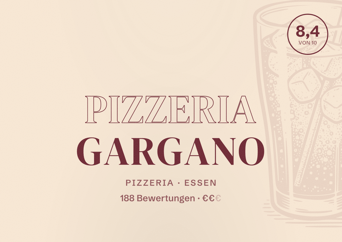Illustriertes Poster von Pizzeria Gargano, Pizzeria in Essen: Bewertung 8,4 von 10 aus 188 Bewertungen, Preisniveau €€