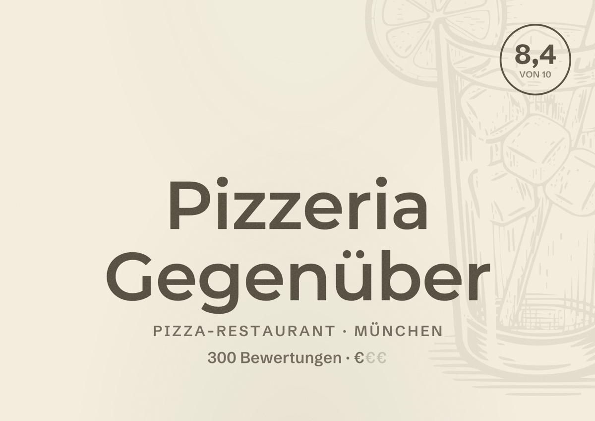 Illustriertes Poster von Pizzeria Gegenüber, Pizza-Restaurant in München: Bewertung 8,4 von 10 aus 300 Bewertungen, Preisniveau €