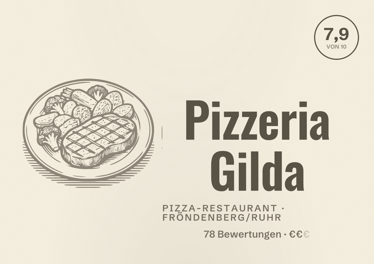 Illustriertes Poster von Pizzeria Gilda, Pizza-Restaurant in Fröndenberg/Ruhr: Bewertung 7,9 von 10 aus 78 Bewertungen, Preisniveau €€