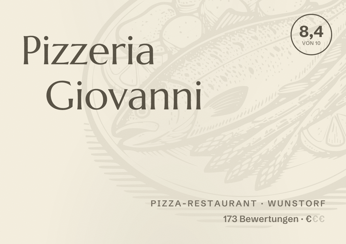 Illustriertes Poster von Pizzeria Giovanni, Pizza-Restaurant in Wunstorf: Bewertung 8,4 von 10 aus 173 Bewertungen, Preisniveau €