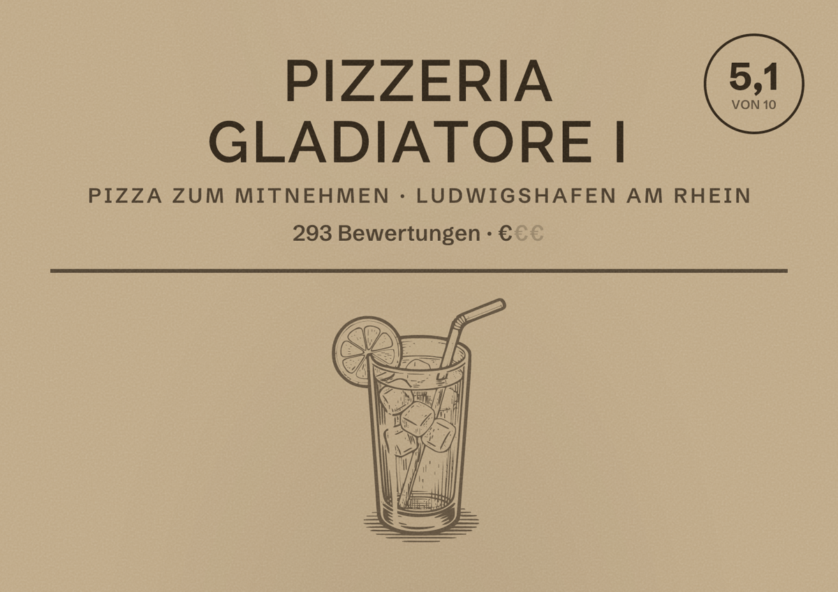 Illustriertes Poster von Pizzeria Gladiatore I, Pizza zum Mitnehmen in Ludwigshafen am Rhein: Bewertung 5,1 von 10 aus 293 Bewertungen, Preisniveau €