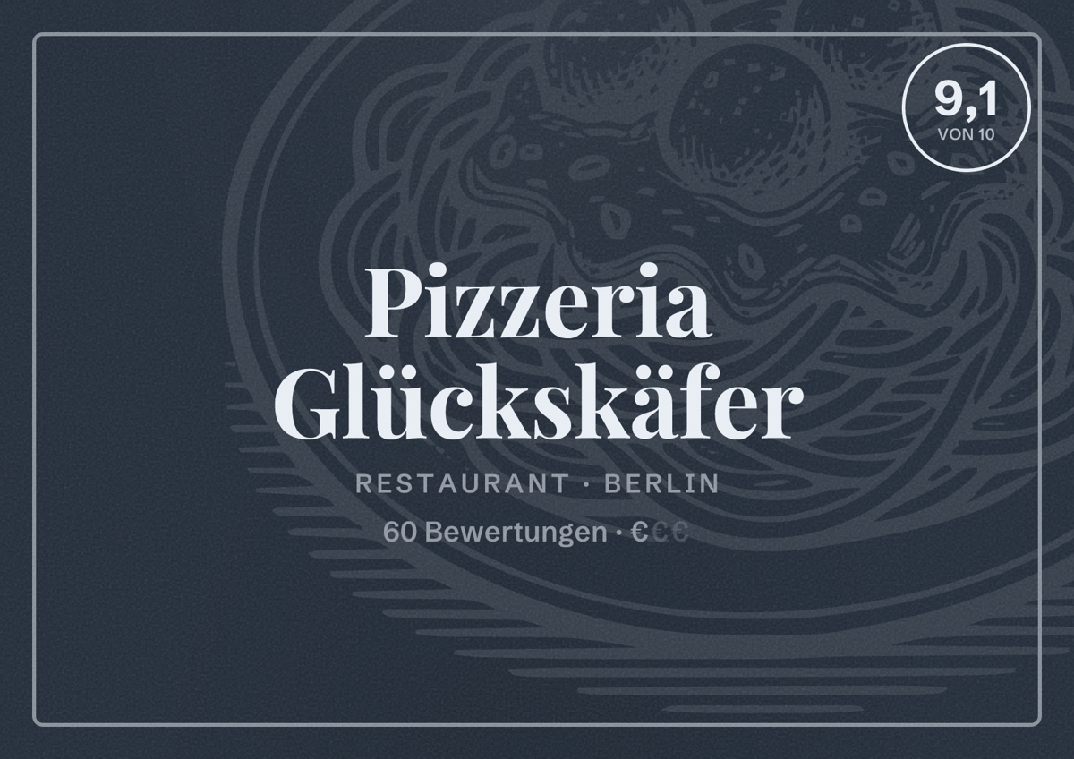 Illustriertes Poster von Pizzeria Glückskäfer, Restaurant in Berlin: Bewertung 9,1 von 10 aus 60 Bewertungen, Preisniveau €
