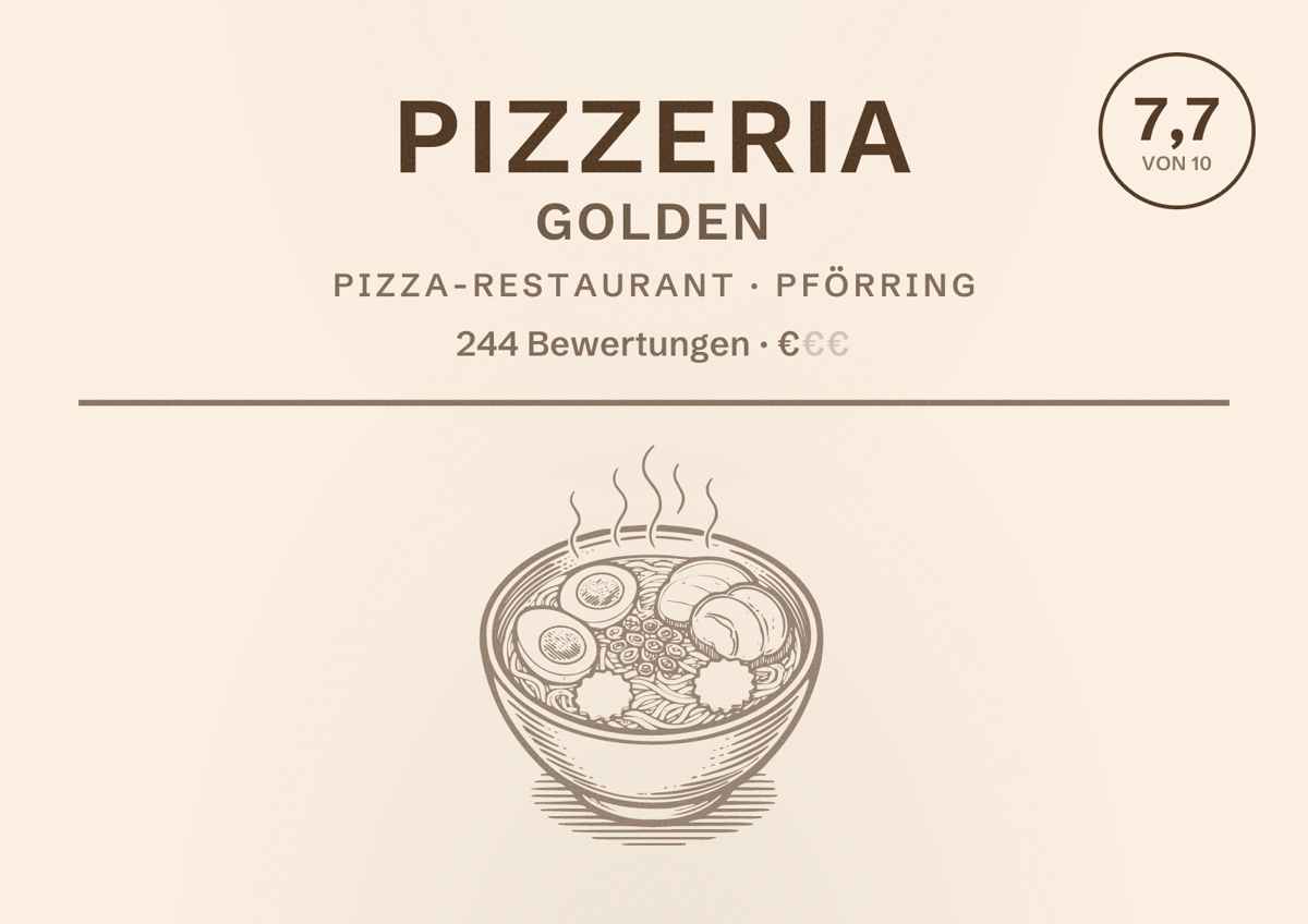 Illustriertes Poster von Pizzeria Golden, Pizza-Restaurant in Pförring: Bewertung 7,7 von 10 aus 244 Bewertungen, Preisniveau €